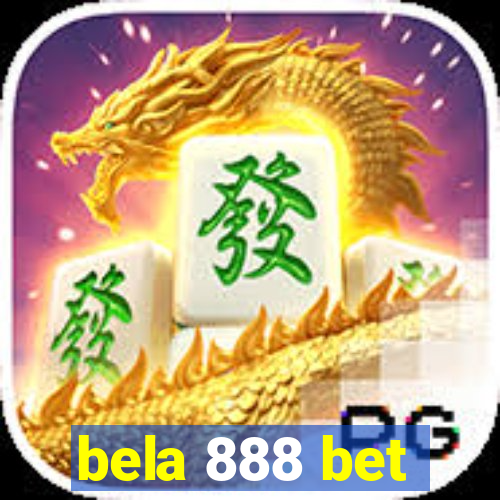 bela 888 bet